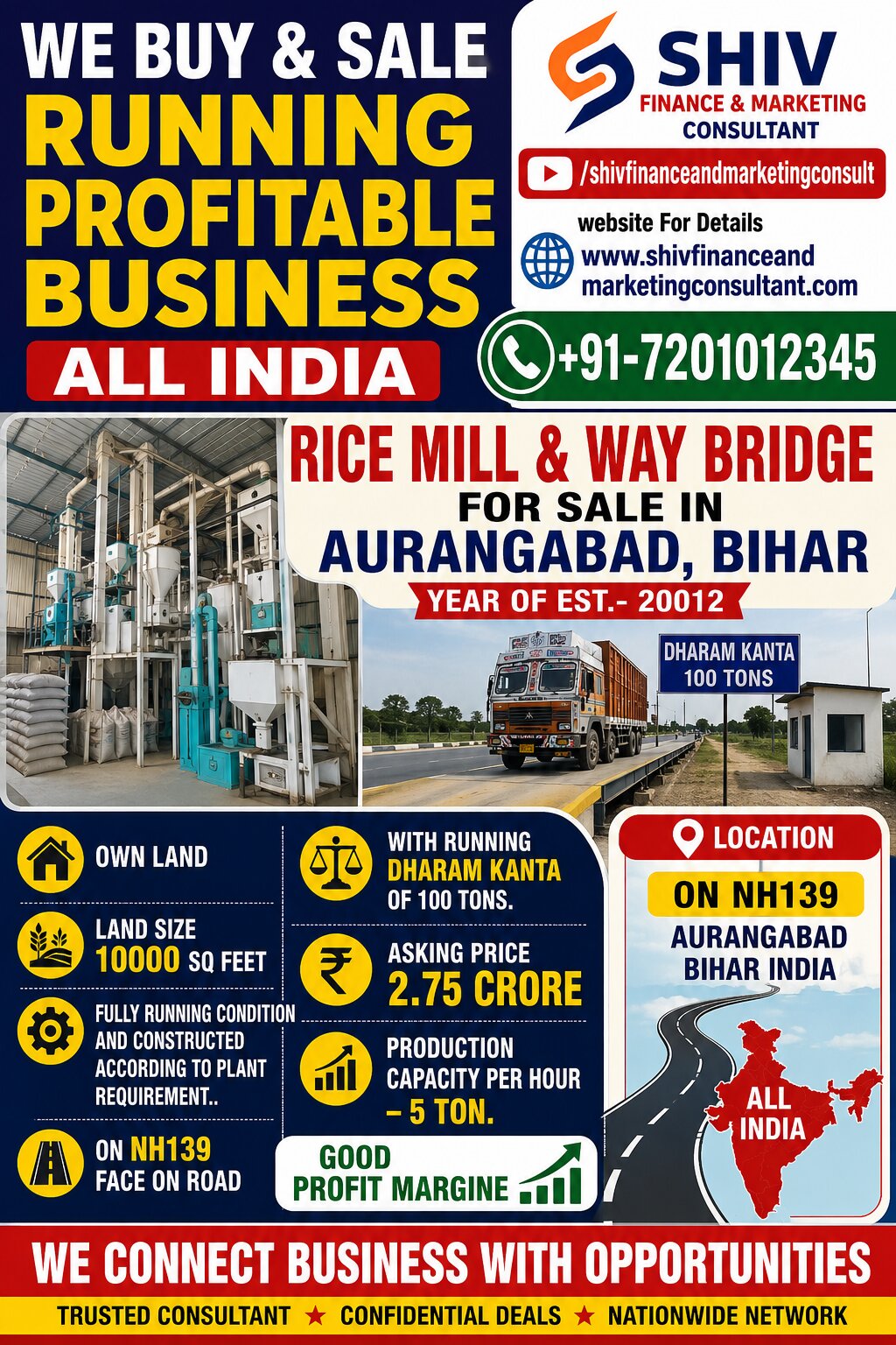 RICE MILL WITH WAY BRIDGE ON NATIONAL HIGHWAY IN AURANGABAD BIHAR